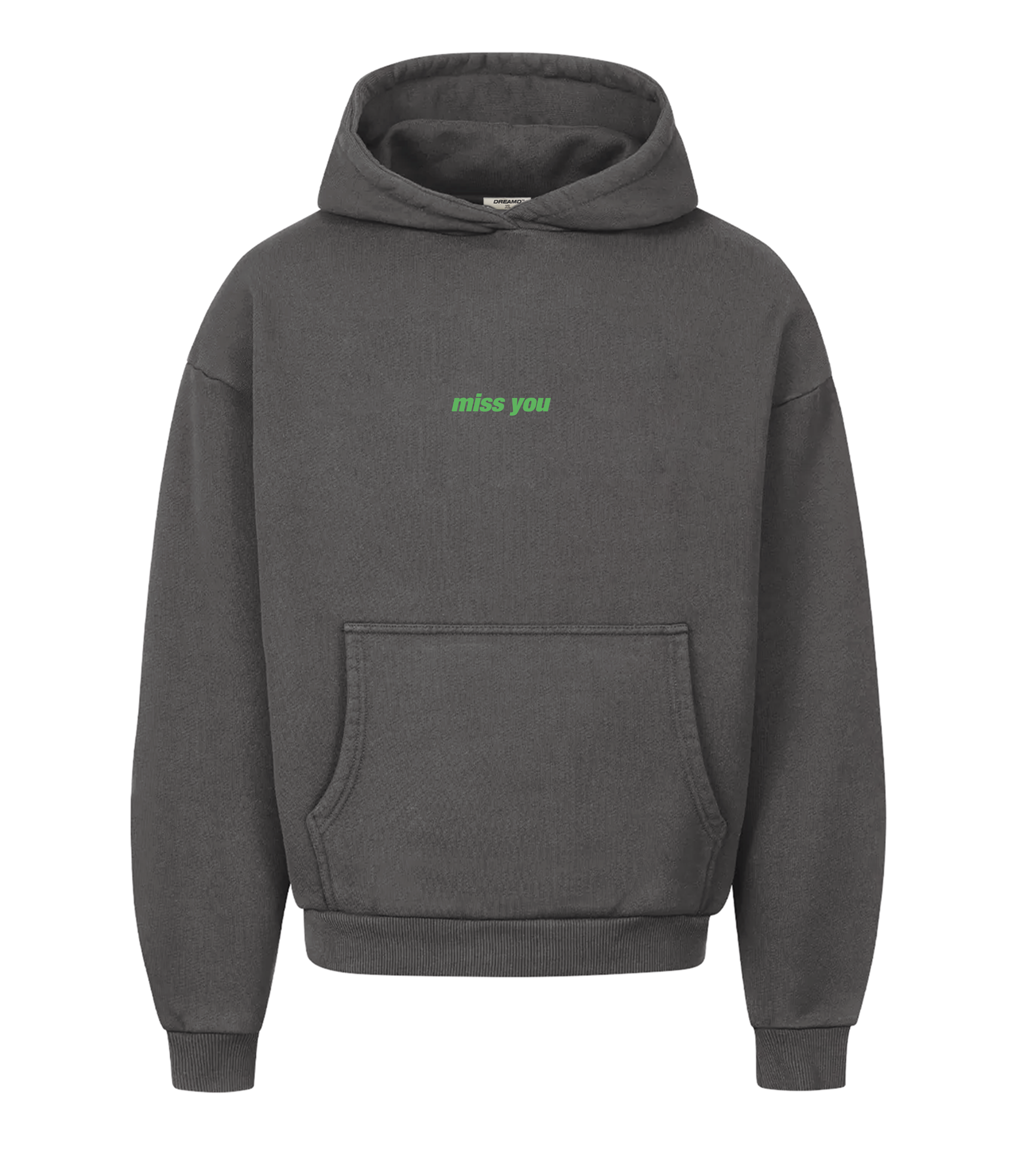 MISS YOU HOODIE STONE (430 GSM)